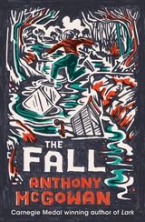 McGowan, Anthony : The fall