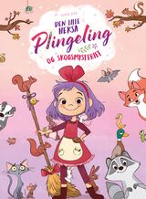 Teba, Alicia : Den lille heksa Plingeling og skogsmysteriet