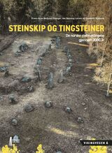 Stylegar, Frans-Arne Hedlund : Steinskip og tingsteiner : steinsettinger i Norge gjennom 3000 år