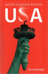 Restad, Hilde Eliassen : USA : en nekrolog?