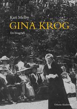 Melby, Kari : Gina Krog : en biografi
