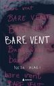 Omslagsbilde:Bare vent