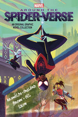 Around the Spider-Verse : Around the Spider-Verse : an original graphic novel collection