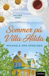 Kügelgen, Michaela von : Sommer på Villa Hilda