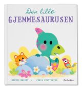 Bright, Rachel : Den lille Gjemmesaurusen