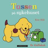 Hill, Eric : Tassen på sykehuset