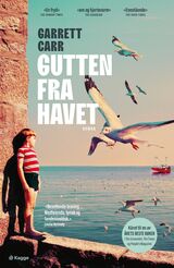 Carr, Garrett : Gutten fra havet