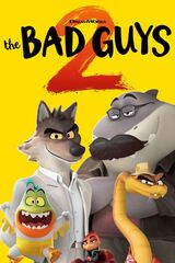 The bad guys 2 : The bad guys 2