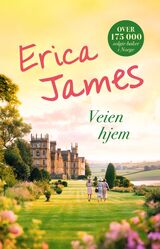 James, Erica : Veien hjem
