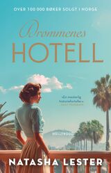 Lester, Natasha : Drømmenes hotell