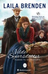 Brenden, Laila : Tilbake til storgården