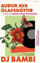 Auður Ava Ólafsdóttir : DJ Bambi : roman