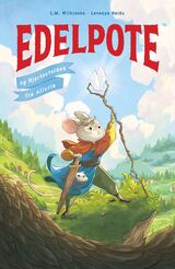 Wilkinson, L.M. : Edelpote og hjertesteinen fra Alluria