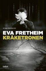Fretheim, Eva : Kråketronen