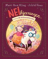 Kling, Marc-Uwe : Neihjørningen og den store bursdagsfesten