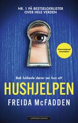 McFadden, Freida : Hushjelpen