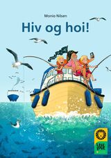 Nilsen, Monia : Hiv og hoi!