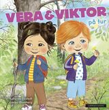 Ekstedt, Katarina : Vera & Viktor på tur