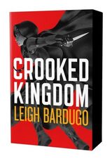 Bardugo, Leigh : Crooked kingdom