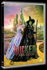 Wicked for good : Wicked for good
