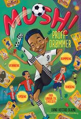 Evjemo, Eivind Hofstad : Mush! : proffdrømmer
