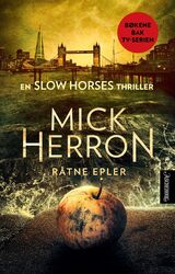 Herron, Mick : Råtne epler