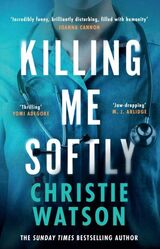 Watson, Christie : Killing me softly