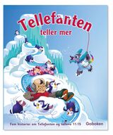 Aleksandersen, Eli : Tellefanten teller mer : fem historier om Tellefanten og tallene 11-15