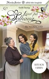 Thorup, Torill : Blomstringstid