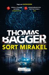 Bagger, Thomas : Sort mirakel