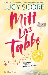 Score, Lucy : Mitt livs tabbe