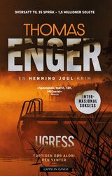 Enger, Thomas : Ugress : en Henning Juul-roman