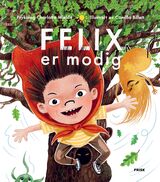 Mjelde, Charlotte : Felix er modig