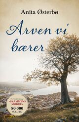 Østerbø, Anita : Arven vi bærer