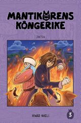 Nheli, Hiwar : Mantikorens kongerike. 3. Jakten
