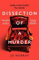 Murray, Jo : Dissection of a murder