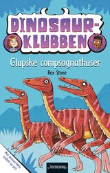 Stone, Rex : Glupske compsognathuser