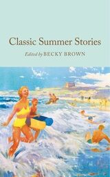 Classic summer stories : Classic summer stories