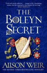 Weir, Alison : The Boleyn secret