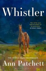 Patchett, Ann : Whistler