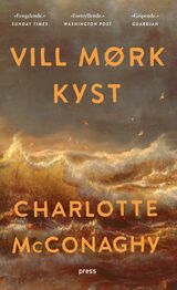 McConaghy, Charlotte : Vill mørk kyst