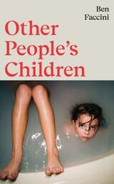 Faccini, Ben : Other people's children