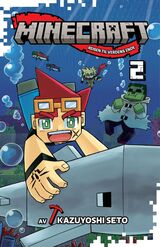 Seto, Kazuyoshi : Minecraft : reisen til verdens ende. 2.
