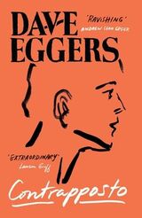 Eggers, Dave : Contrapposto