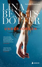 Bengtsdotter, Lina : Underjorden