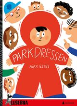 Estes, Max : Parkdressen