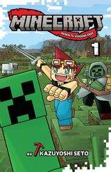 Seto, Kazuyoshi : Minecraft : reisen til verdens ende. 1.