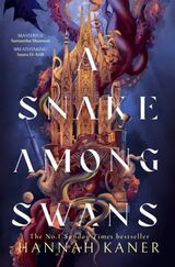 Kaner, Hannah : A snake among swans